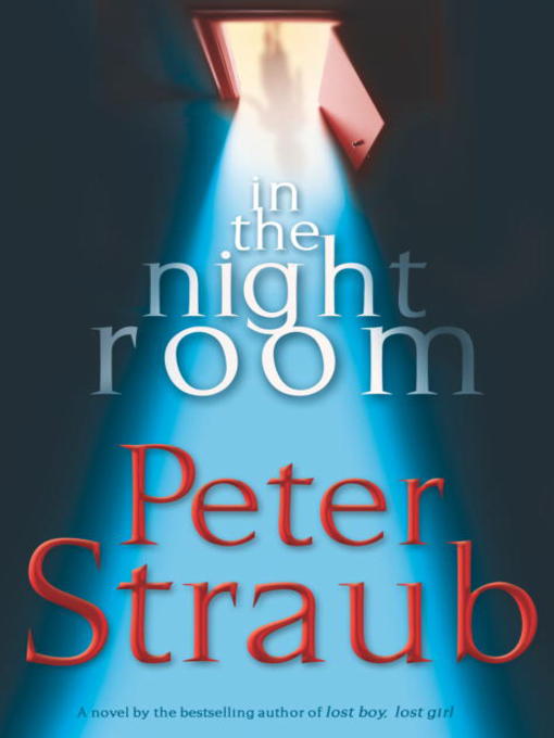 Title details for In the Night Room by Peter Straub - Wait list